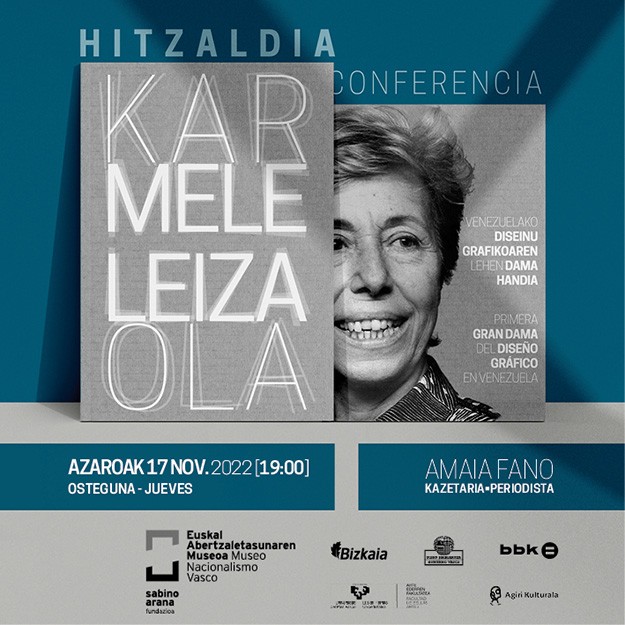 Euskal Abertzaletasunaren Museoa.  Karmele Leizaola.  Venezuelako diseinu grafikoaren lehen dama handia