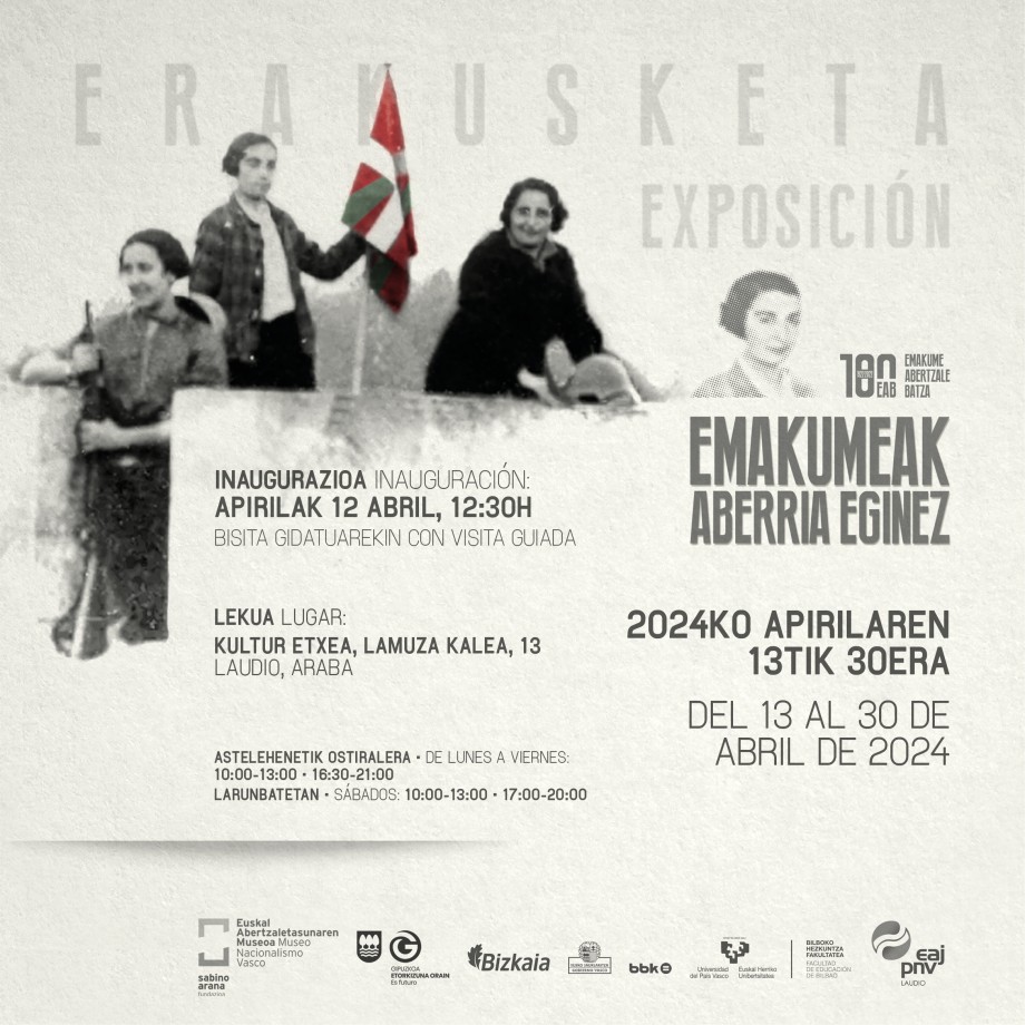 Euskal Abertzaletasunaren Museoa. Emakumeak Aberria Eginez. Laudio